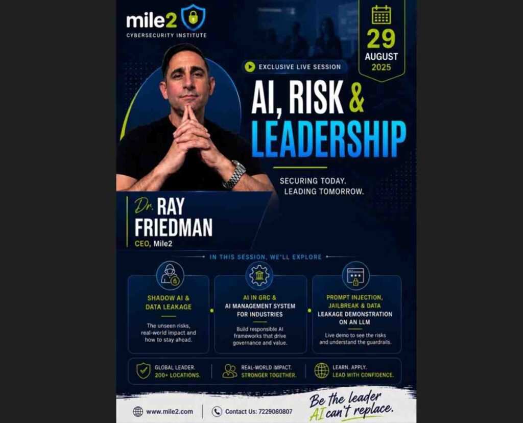 Mile2 CEO Ray Friedman hosting live cybersecurity session on AI risk and leadership